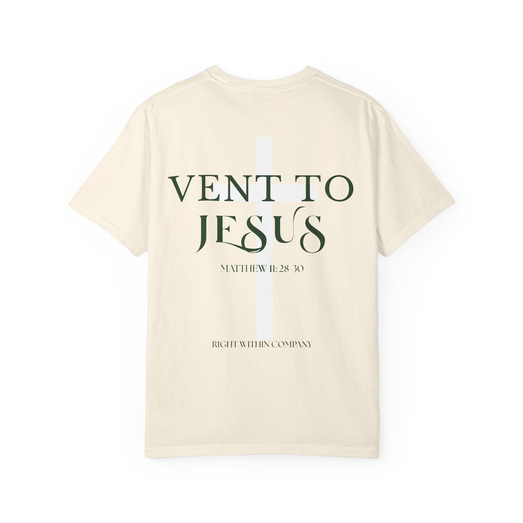 Vent to Jesus